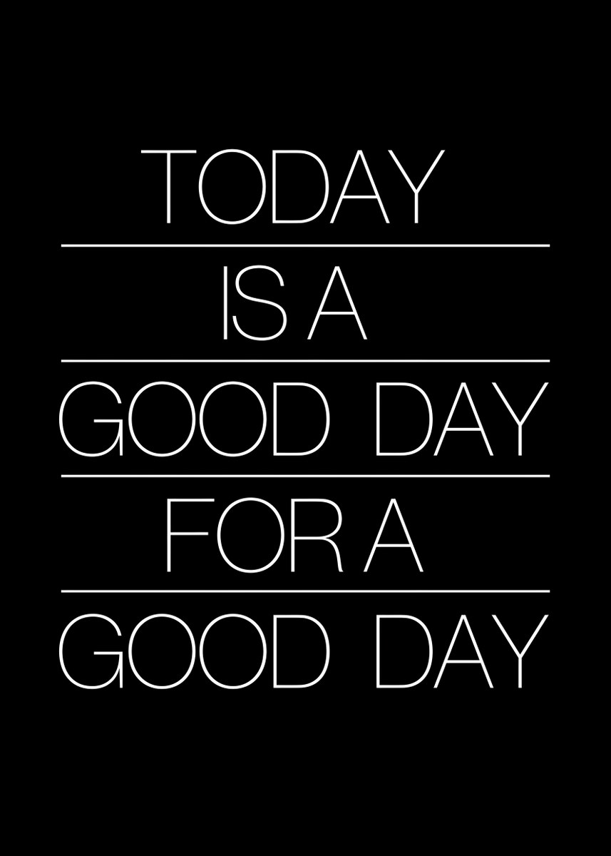 A Good Day For A Good Day